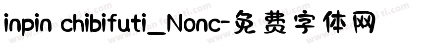 inpin chibifuti_Nonc字体转换